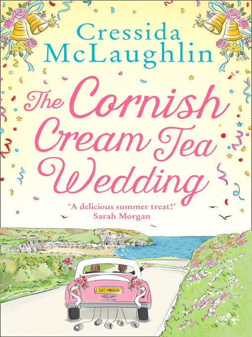 Title details for The Cornish Cream Tea Wedding by Cressida McLaughlin - Available